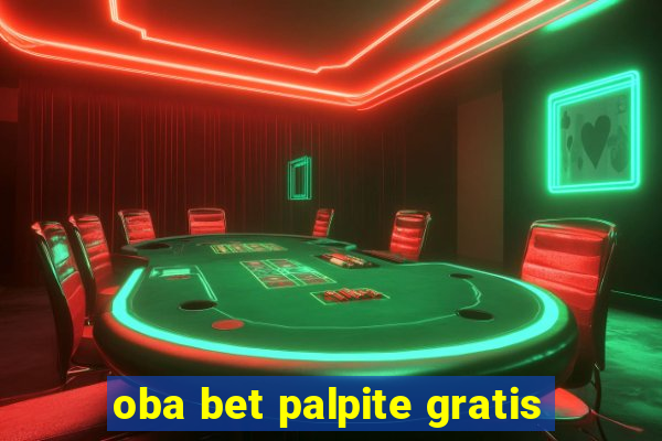 oba bet palpite gratis